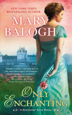 Only Enchanting by Mary Balogh