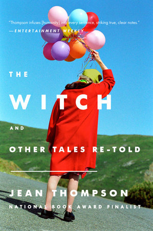 The Witch by Jean Thompson