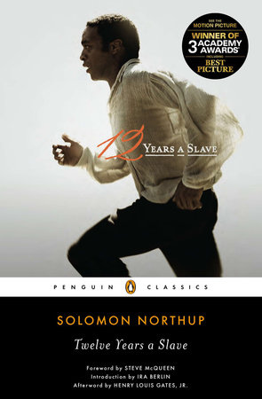 12 Years A Slave Movie Tie In By Solomon Northup 9780143125419 Penguinrandomhouse Com Books