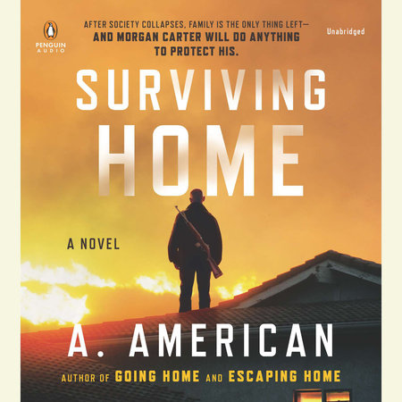 Surviving Home by A. American