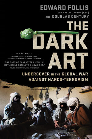 The Dark Art by Edward Follis and Douglas Century