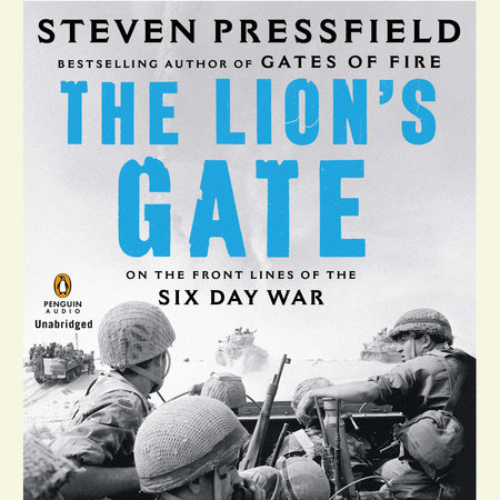 The Lion's Gate by Steven Pressfield