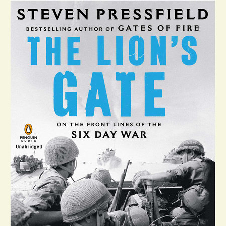 The Lion's Gate by Steven Pressfield: 9781595231192