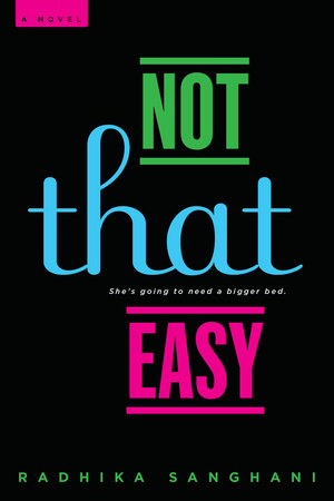 Not That Easy by Radhika Sanghani