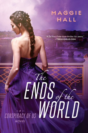 The Ends of the World by Maggie Hall