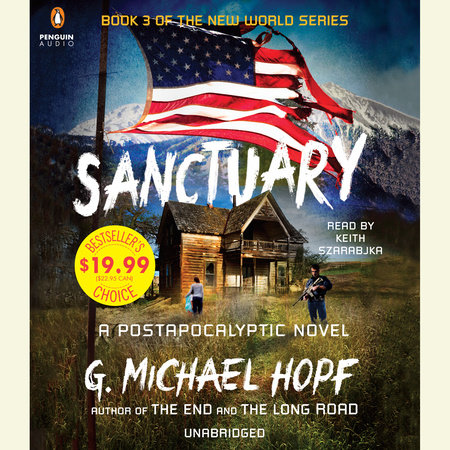Sanctuary by G. Michael Hopf