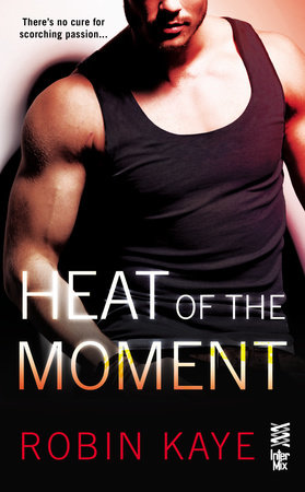 Heat of the Moment