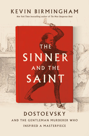 The Sinner and the Saint by Kevin Birmingham
