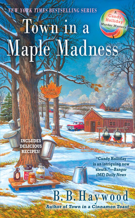 Town in a Maple Madness by B. B. Haywood
