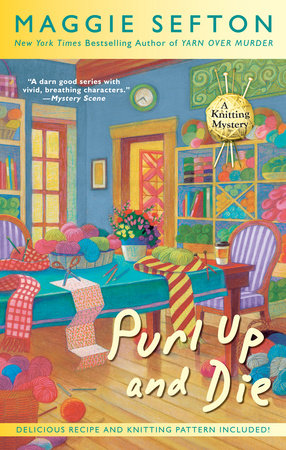 Purl Up and Die by Maggie Sefton