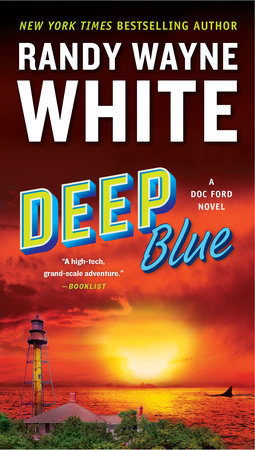 Deep Blue by Randy Wayne White