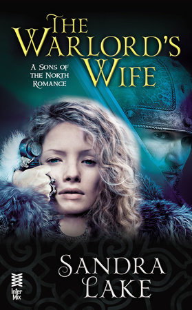 The Warlord's Wife by Sandra Lake