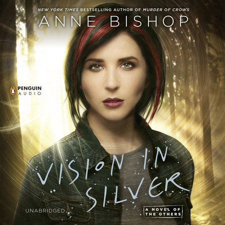 Vision In Silver by Anne Bishop
