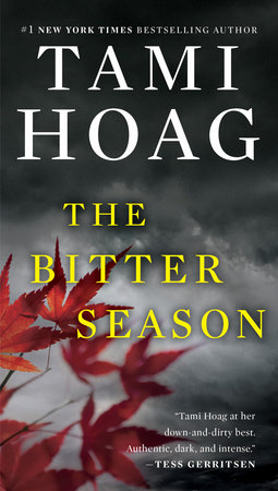 The Bitter Season by Tami Hoag
