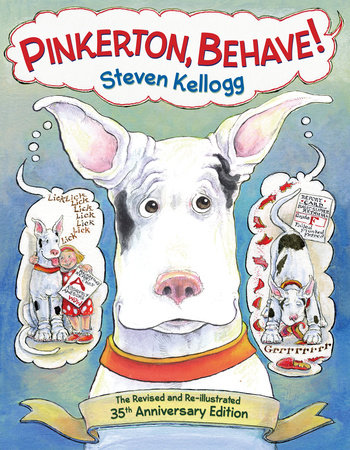 Pinkerton, Behave! by Steven Kellogg