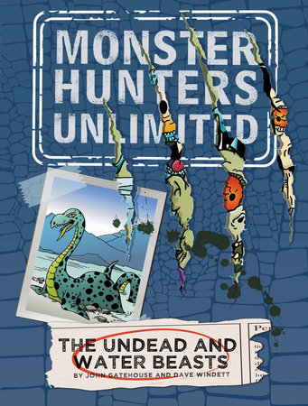 The Undead and Water Beasts #1 by John Gatehouse; Illustrated by Dave Windett