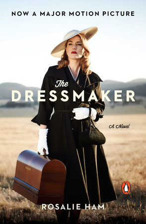 The Dressmaker by Rosalie Ham