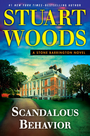 Scandalous Behavior by Stuart Woods