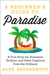 A Beginner's Guide to Paradise