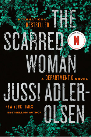 The Scarred Woman by Jussi Adler-Olsen