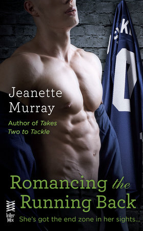 Romancing the Running Back by Jeanette Murray