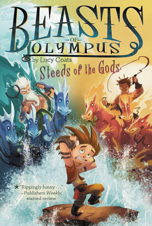 Steeds of the Gods #3 by Lucy Coats