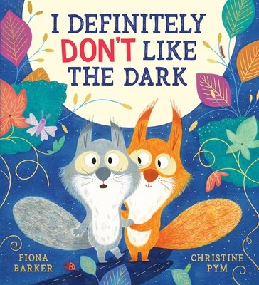 Cover of I Definitely Don’t Like the Dark