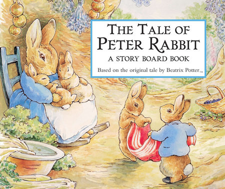The Tale of Peter Rabbit by Beatrix Potter