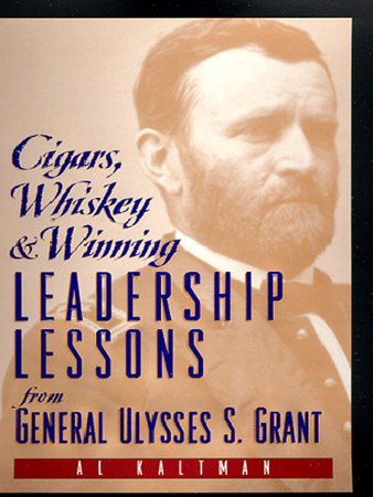 Cigars, Whiskey and Winning by Al Kaltman