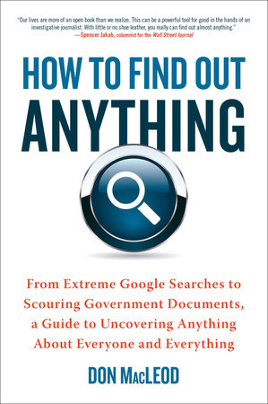 How to Find Out Anything by Don MacLeod