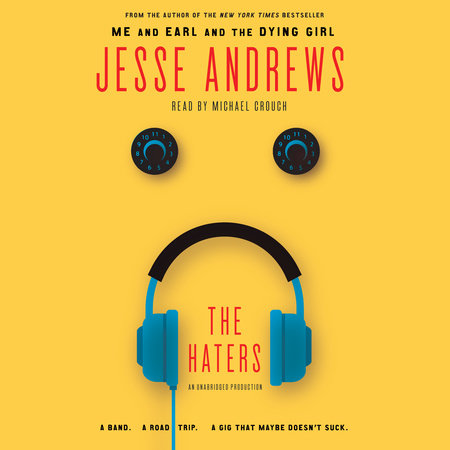 The Haters by Jesse Andrews