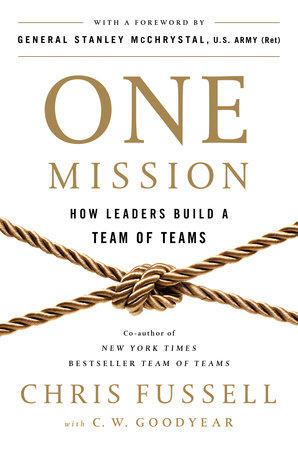 One Mission by Chris Fussell and C. W. Goodyear