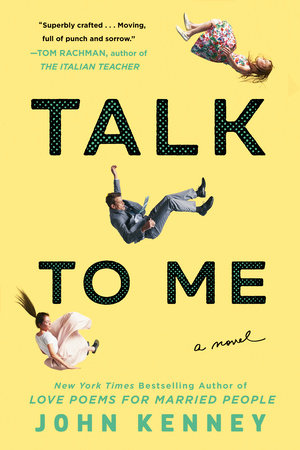 Talk to Me by John Kenney