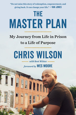 The Master Plan by Chris Wilson and Bret Witter