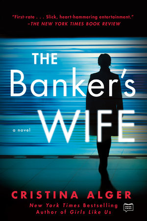 The Banker's Wife by Cristina Alger