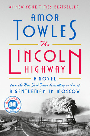 The Lincoln Highway by Amor Towles