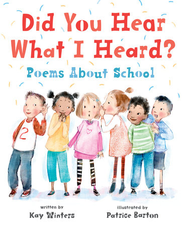 Did You Hear What I Heard? by Kay Winters