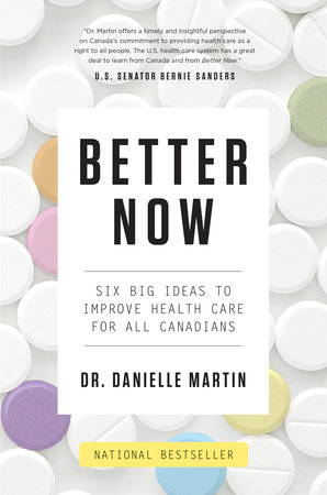 Better Now by Dr. Danielle Martin