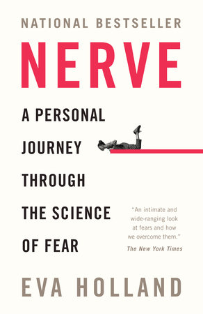 Nerve by Eva Holland