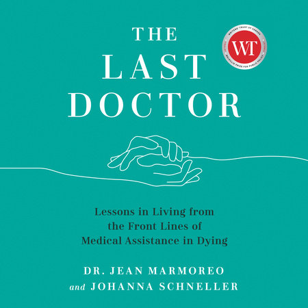 The Last Doctor by Jean Marmoreo and Johanna Schneller