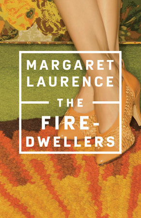 The Fire-Dwellers by Margaret Laurence