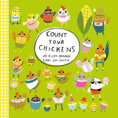 Count Your Chickens by Jo Ellen Bogart