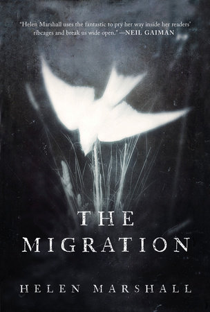 The Migration by Helen Marshall
