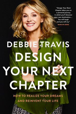 Design Your Next Chapter by Debbie Travis