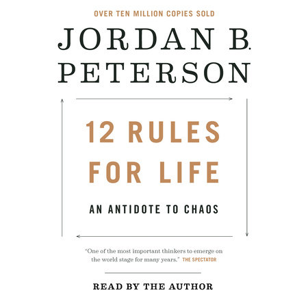 ekstremister Røg Arkæologi 12 Rules for Life by Jordan B. Peterson: 9780345816023 |  PenguinRandomHouse.com: Books