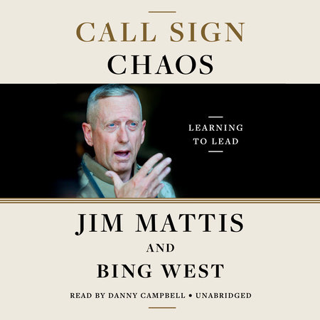 Call Sign Chaos by Jim Mattis and Bing West