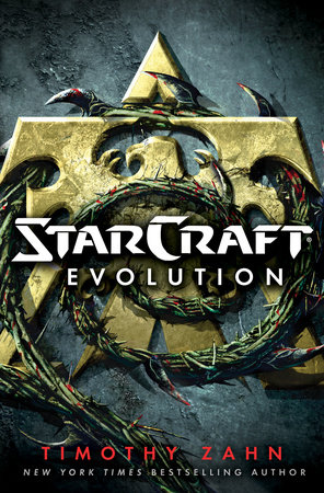 StarCraft: Evolution by Timothy Zahn
