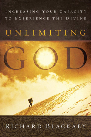 Unlimiting God by Richard Blackaby