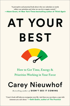 At Your Best: How To Get Time, Energy, and Priorities Working In Your Favor.