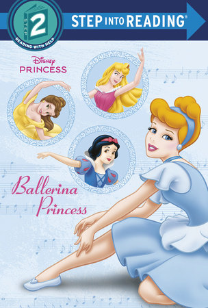 Ballerina Princess (Disney Princess) by RH Disney